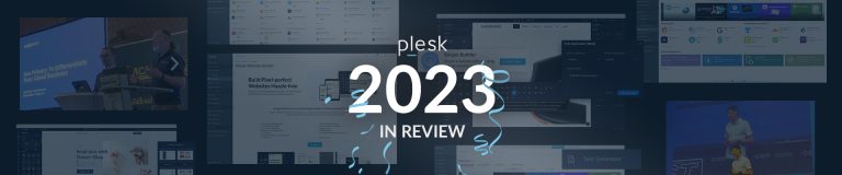 Cheers to 2023: Plesk's Year-End Review and Your Wishlist for 2024