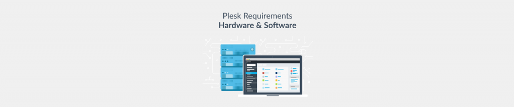 Plesk Requirements - Hardware and Software